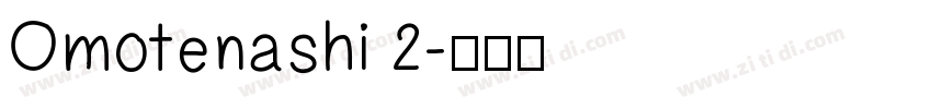 Omotenashi 2字体转换